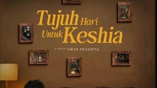 Film 7 Hari Untuk Keshia (2025) Full Movie