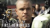ELYSIUM (2013) - First 10 Minutes