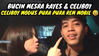 CELIBOY MODUS REM MOBIL MENDADAK || KAYES MARAH