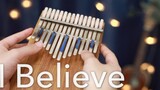 【Kalimba】Piano Jempol Dua Sisi Pacarku yang Sassy "I Believe".
