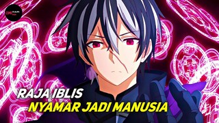 3 ANIME DENGAN MC RAJA IBLIS OVERPOWER !