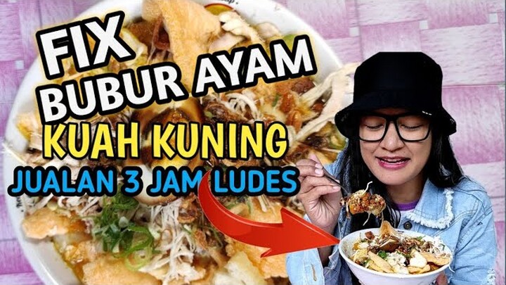 BUBUR AYAM KUAH KUNING SUPER ENAK || JUALAN 3 JAM LUDES || RASANYA NENDANG || SUWIRAN AYAM BANYAK