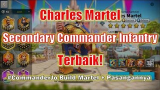 Build Talent & Pasangan Charles Martel! Si Spesialis Secondary Commander Rise of Kingdoms Indonesia
