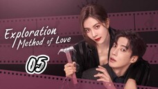 EXPLORATION METHOD OF LOVE | EP 5 | TAGALOG DUB