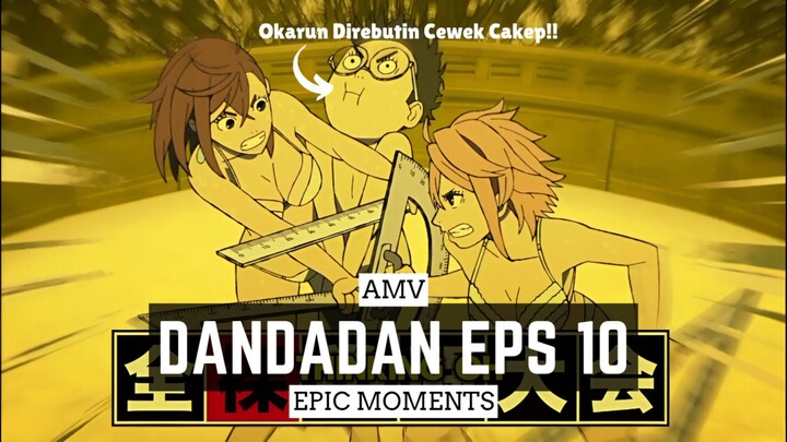 Dandadan Episode 10 [AMV] 😍