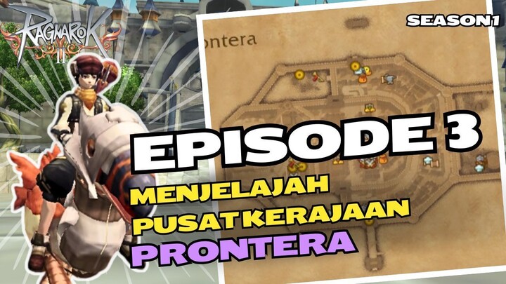 Ragnarok Online 2 (RO2) Walkthrough Episode 3: Menjelajah Pusat Kerajaan - Prontera