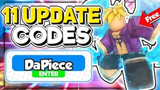 New "11 Update Working Codes (2022) in Roblox Da Piece
