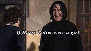 If Harry Potter Was a Girl