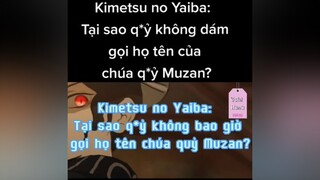 sponsored Kimetsu no Yaiba: Tại sao quỷ không bao giờ gọi họ tên của chúa quỷ Muzan? kimetsunoyaiba thanhguomdietquy muzankibutsuji Muzan tanjiro nezuko zenitsu inosuke rengokukyojuro ushihana