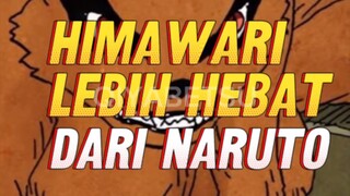 BAGAIMANA BISA HIMAWARI PUNYA CHAKRA LEBIH BESAR DARI NARUTO
