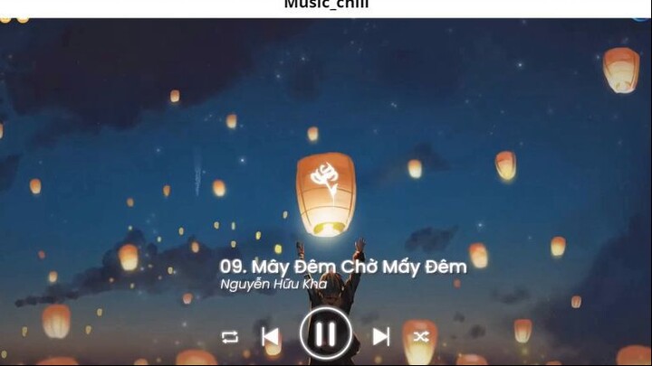Nhạc Chill Ít thôi nhé không nhiều Ít Nhưng Dài Lâu lofi Anh Yêu Vội Thế 23