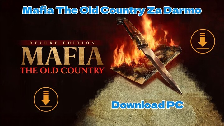 Mafia The Old Country Pobierz za darmo