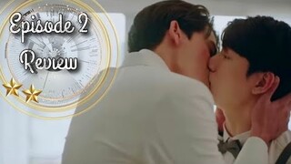 BOKAWI WAS NOT EXPECTING PISAENG TO KISS HIM / Be My Favorite ep 2 [REVIEW]