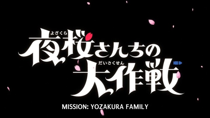 Mission: Yozakura Family episode 4
