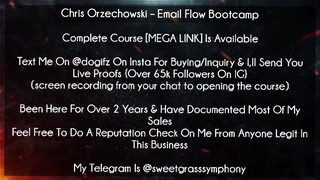 Chris Orzechowski Course Email Flow Bootcamp download