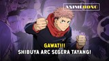 Gawat!!! Shibuya Arc Segera Tayang  --  Jujutsu Kaisen Season 2