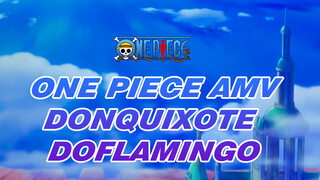 Ask The World - Track Used "Donquixote Doflamingo" - One Piece AMV