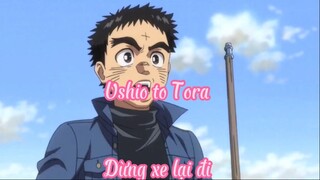 Ushio to Tora _Tập 16- Dừng xe lại đi !