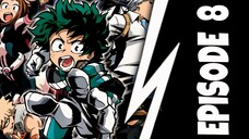 My Hero Academia Season 1 Episode 8 In Hindi Dub