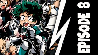 My Hero Academia Season 1 Episode 8 In Hindi Dub