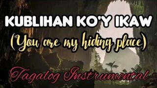 KUBLIHAN KO'Y IKAW (YOU ARE MY HIDING PLACE) TAGALOG INSTRUMENTAL PIANO COVER WITH LYRICS