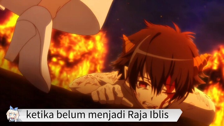 #KompetisiKreasiUnggahan7, Raja Iblis menceritakan tentang masa lalunya