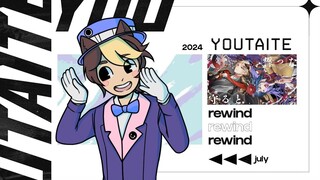 【Youtaite Showcase】 July Rewind 2024 -Day 2-