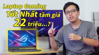 (Review) Asus ROG Strix G513IH (2021) Laptop Gaming VÔ ĐỊCH tầm giá 22 Triệu nhưng chỉ THIẾU...???