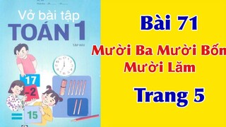 Vở bài tập toán 1 tập 2 Bài 71 trang 5, học giỏi cùng ALO TRÀ VINH