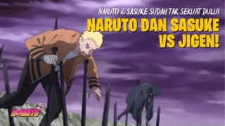 Naruto & Sasuke Sudah Tidak Sekuat Dulu?! Pertarungan Naruto & Sasuke vs Jigen! | Boruto Sub Indo