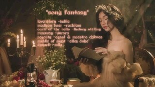 Fantasy # TOP SONG FANTASY
