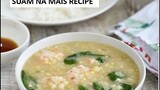 Suam na Mais (Corn and Moringa Soup)