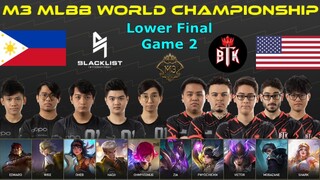 Blacklist Vs BTK [GAME 2] | M3 MLBB World Championship 2021 | Playoffs Day 8