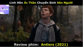 REVIEW PHIM : Ác thần (p1) #rvphimquaivat