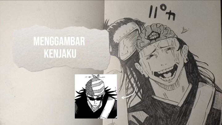 Menggambar Kenjaku | Jujutsu Kaisen