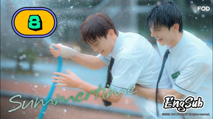 [CUT] SUMMERTIME | EPISODE 8