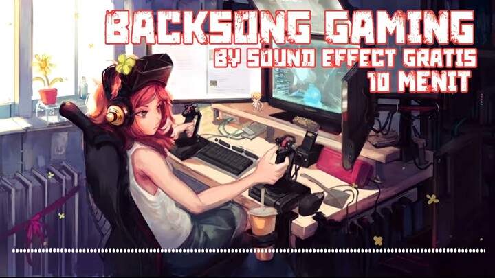 BACKSONG GAMING EPIC PART 2 - SOUND EFFECT GRATIS