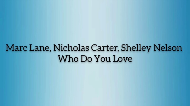 Sen Çal Kapımı Müzikleri - Who Do You Love (Letra/Lyrics)