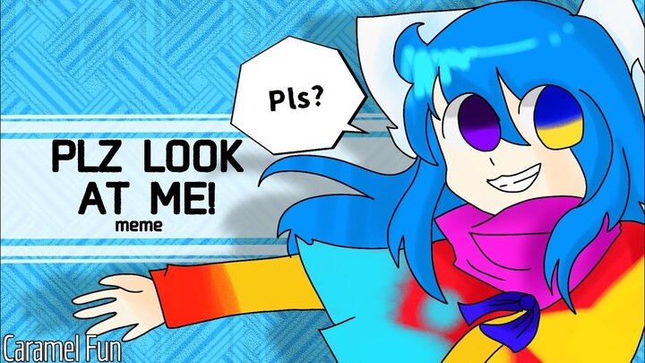 Plz look at me! [ animation meme ] // Flipaclip //