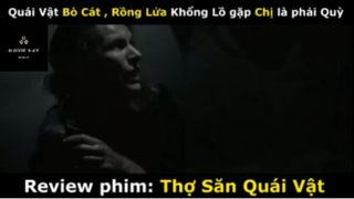REVIEW PHIM : Thợ săn quái vật (p1) #rvphimquaivat