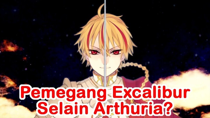 RICHARD ADALAH PEMEGANG EXCALIBUR SELAIN ARTHURIA? - Fate Strange Fake Review