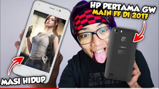 HP PERTAMA MAIN FREE FIRE DI 2017 !! KALIAN BELUM LAHIR !!