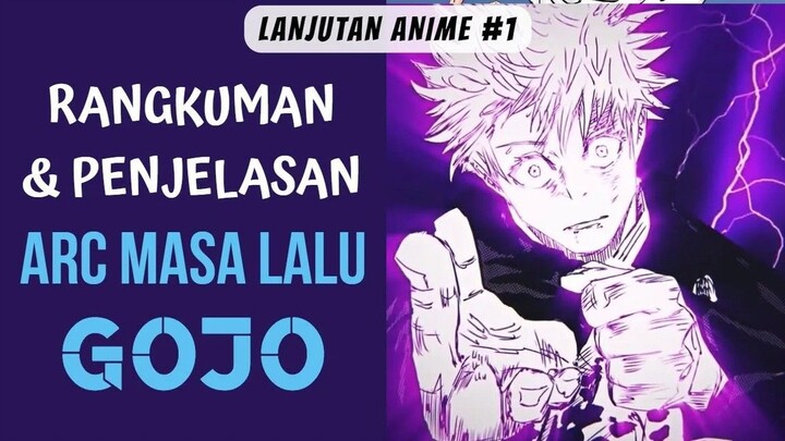 SEMUANYA BERAWAL DI SINI! - Pembahasan Jujutsu Kaisen Ch. 65 - 78 - Arc Masa Lal