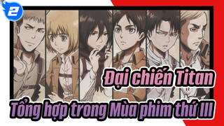 Đại chiến Titan| Kẻ thua cuộc Bản Mashup Tổng hợp trong Mùa phim thứ III_2