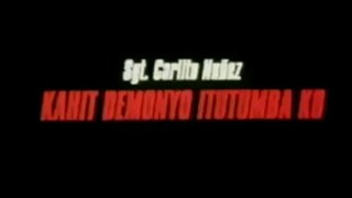 KAHIT DEMONYO ITUTUMBA KO (2000) FULL MOVIE