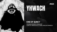 Seberapa Kuat Yhwach? Analisis Kemampuan dan Kekuatan Overpowerednya!