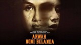 ARWAH NONI BELANDA (2019) Film Horor Indonesia