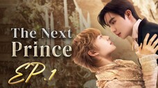 🇹🇭(2025)𝗧𝗛𝗘 𝗡𝗘 𝗫𝗧 𝗣𝗥𝗜 𝗡𝗖𝗘 EPISODE 1 ENG SUB