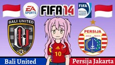 Miyako FIFA 14 | Bali United VS Persija Jakarta