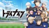 E12 END - TRY KNIGHTS | SUB INDO